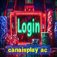 canaisplay ac